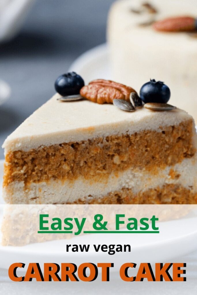 Easy And Fast Raw Vegan Carrot Cake